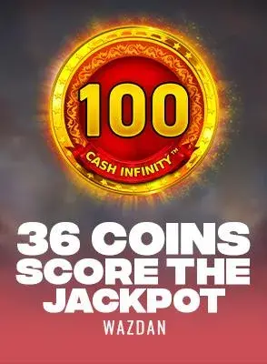 36 Coins Score the Jackpot